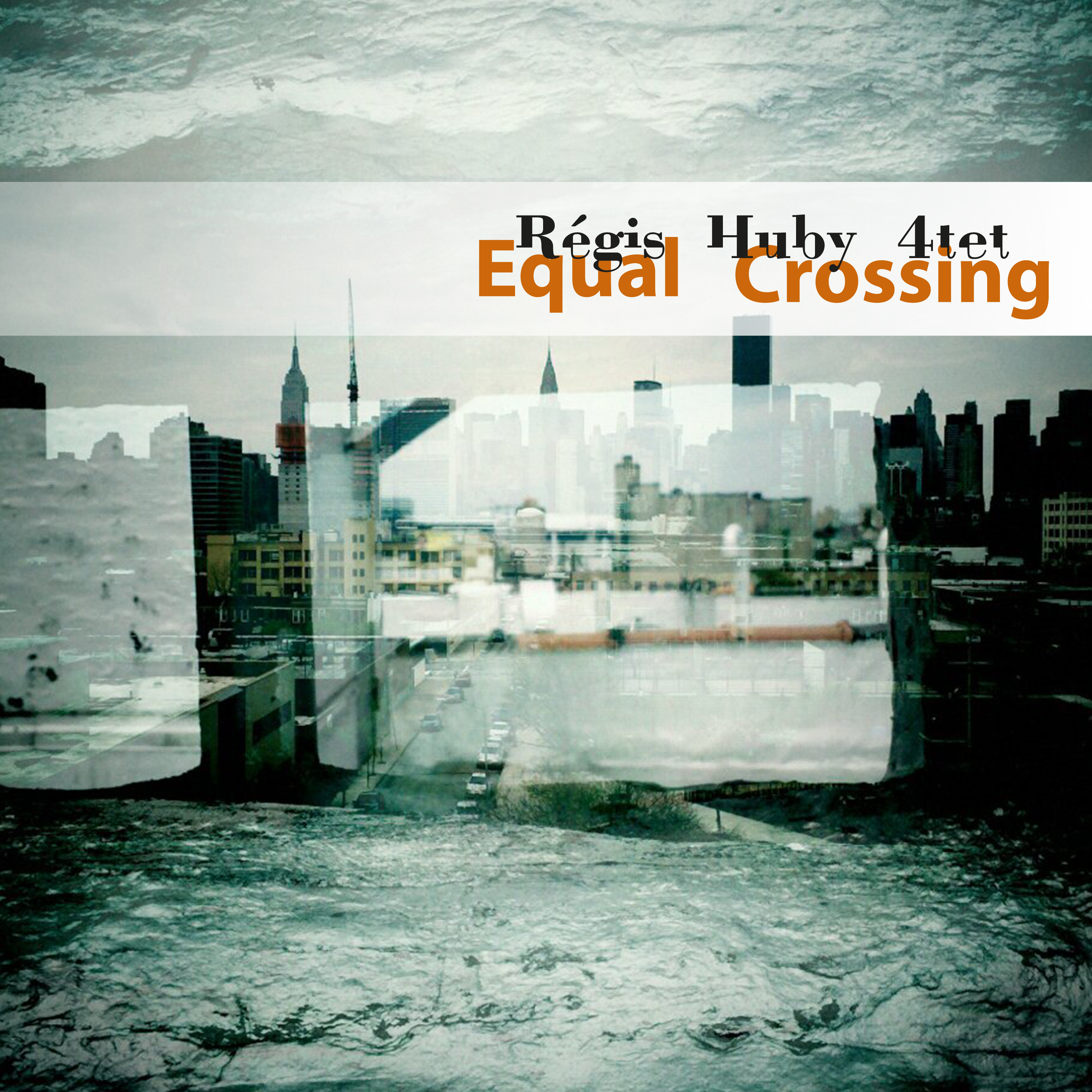 Pochette de Equal Crossing
